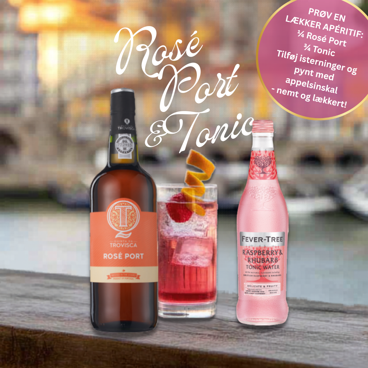 Rosé Port & Tonic 1 Rosé Port & Tonic